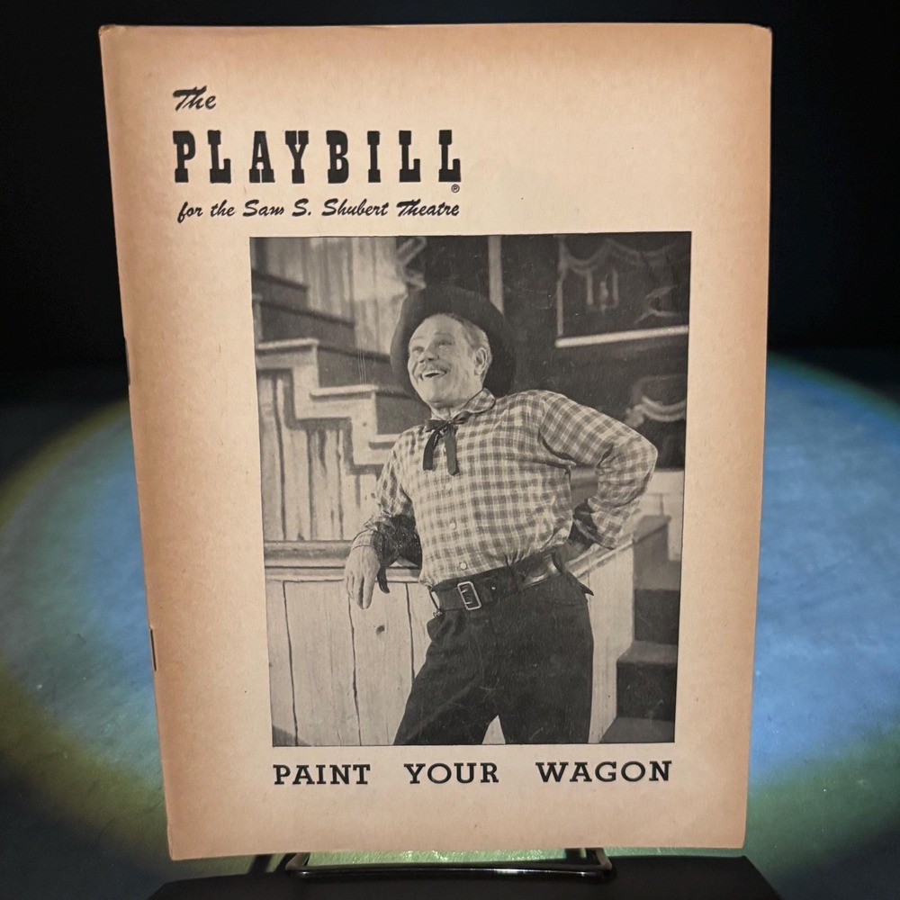 Vintage Broadway Playbill – Paint Your Wagon – Sam S. Shubert Theatre